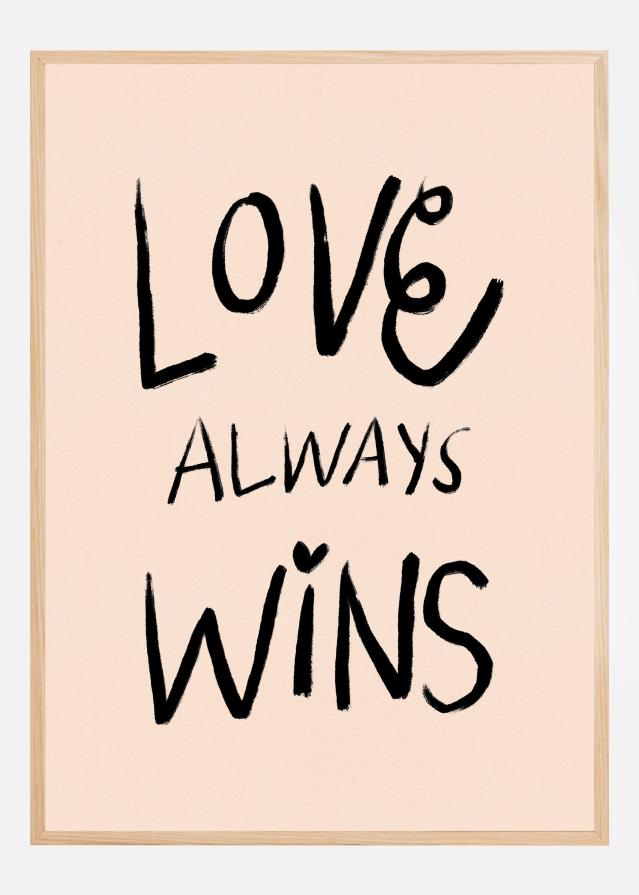 Love Always Wins Typography Plakát