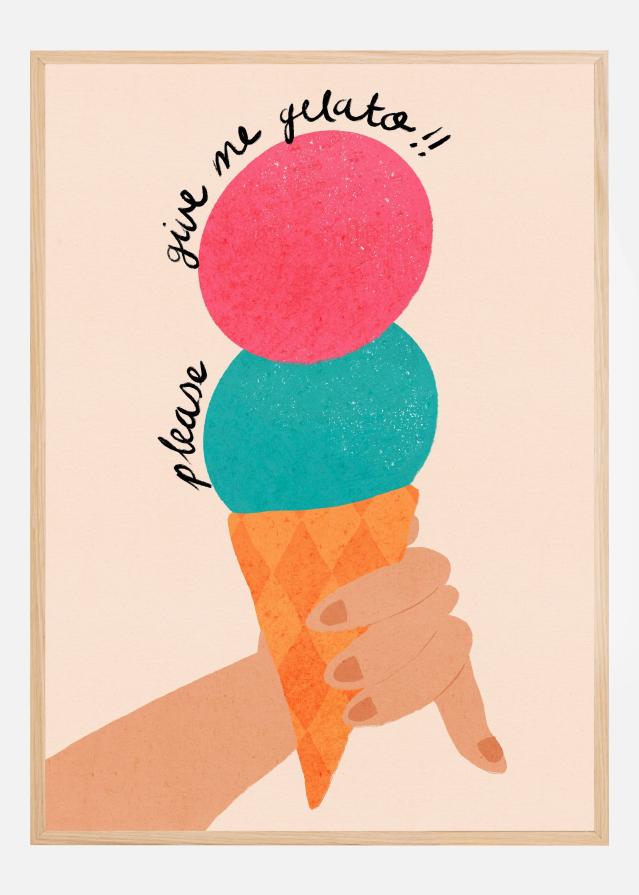 Please Give Me Gelato Ice Cream Typography Strawberry and Bubblegum Plakát