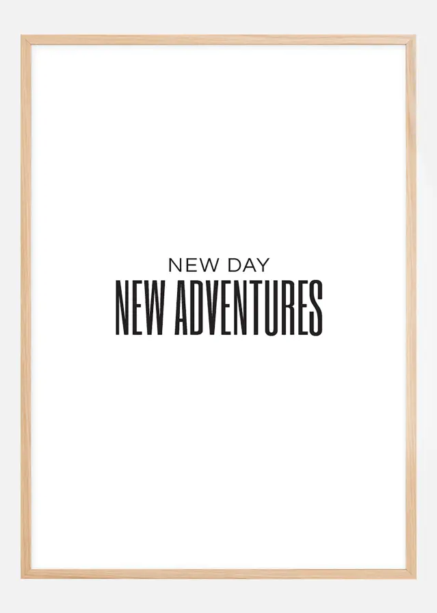 New day - NEW ADVENTURES Plakát